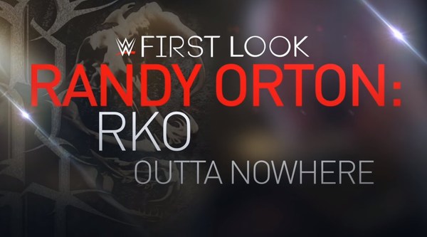 WWE Firstlook – RandyOrtan RKO Out Of Nowhere Online Full Show