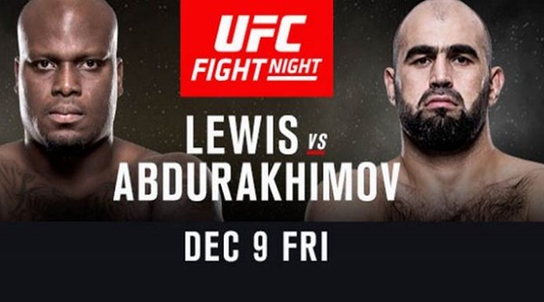 UFC FightNight 102 LEWIS VS ABDURAKHIMOV video Watch Online 12/9/16 9th December 2016 This Week