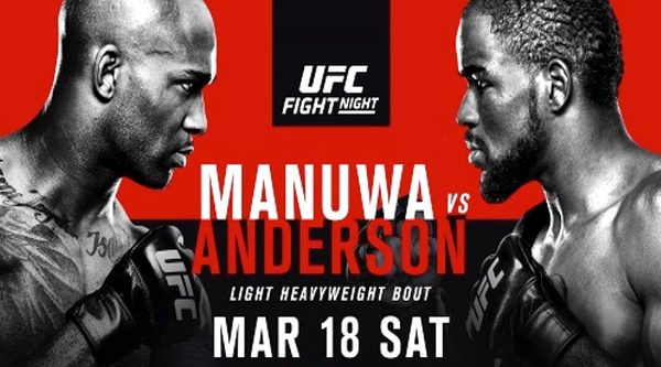 Watch UFC Fight Night 107 Manua Vs Anderson 3/18/17 Live Online Full Show | 18th March 2017