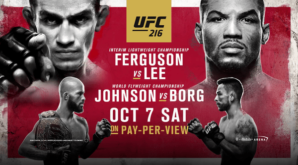 Watch UFC 216 – Ferguson Vs. Lee 10/7/17 Live Online Full Show | 7th October 2017