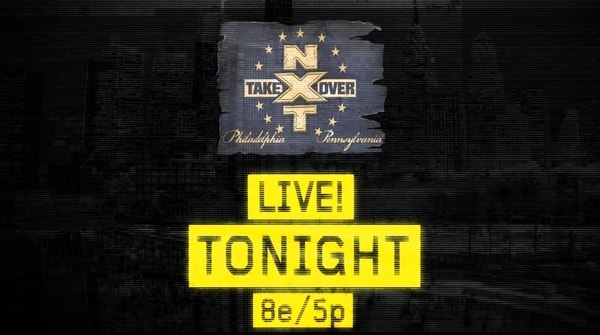 WWE NXT TakeOver: Philadelphia 1/27/18