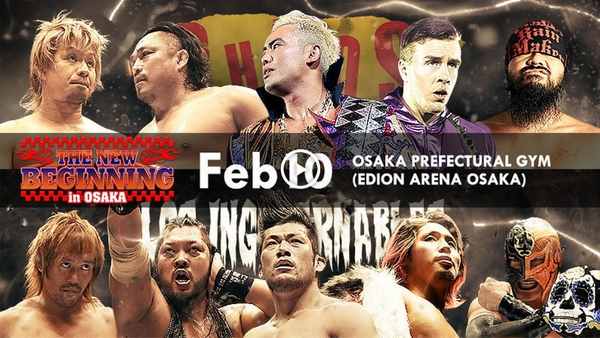 Watch Day 1 – NJPW THE NEW BEGINNING in OSAKA 2018 Live Online Full Show