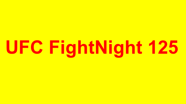 Watch UFC Fight Night 125 2/3/2018 Online 3rd February 2018 Full Show Free