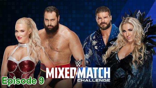 Watch latest WWE Mixed Match Challenge S01E09 Episode 9